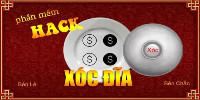 Top 5 Phần Mềm Hack Xóc Đĩa Hiệu Quả Nhất Trong 2025 1 Top 5 Phần Mềm Hack Xóc Đĩa Hiệu Quả Nhất Trong 2025